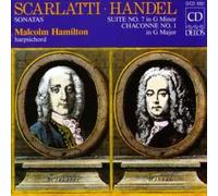 Domenico Scarlatti - George Frideric Handel Harpsichord Recital: Hamilton, Malcolm - Scarlatti, D. / Handel, G