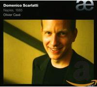 Domenico Scarlatti: Naples, 1685