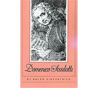 Domenico Scarlatti Ralph Kirkpatrick (Auteur)