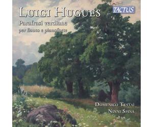 Domenico Testaì, Ninni Fiche - Luigi Hugues - Paraphrase Verdi Pour Flûte Et P