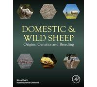 Domestic and Wild Sheep: Origins, Genetics and Breeding