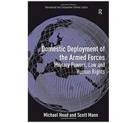 Domestic Deployment Of The Armed Forces