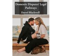 Domestic Disputes' Legal Pathways: A Handbook For Cohabiting Couples Facing Conflict