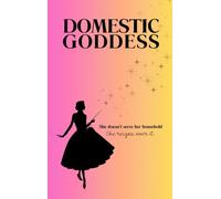 Domestic Goddess: A guide to romanticising and ritualising your life