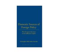 Domestic Sources Of Foreign Policy