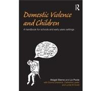 Domestic Violence and Children by Poole Liz Oldham Educational Psychology Service UK Paperback Book Abigail Sterne, Liz Poole (Auteur)