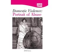 Domestic Violence: Portrait of Abuse [1]