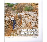 Domestiquer l'espace public : 20 ans de design de mobilier urbain