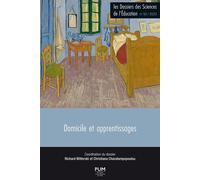 Domicile et apprentissages - Richard Wittorski - Presses Universitaires Du Midi - broché - Revue
