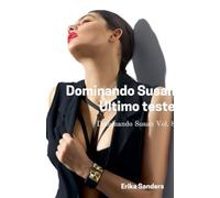 Dominando Susan. Último Teste