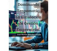 Dominando Tenpomatic: La simulación de gestión empresarial