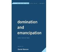 Domination And Emancipation