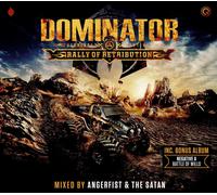 Dominator 2019 - Rally Of Retribution Mixed By Angerfist & The Satan