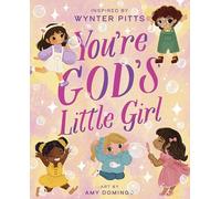 Domingo, Amy - You’re God’s Little Girl