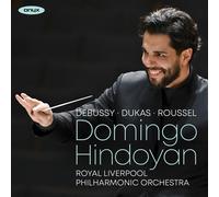 Domingo Hindoyan Debussy, Dukas & Roussel (CD)