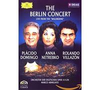 Domingo/Netrebko/Villazon: The Berlin Concert [DVD] [2006]