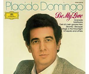 Domingo Placido - Be My Love