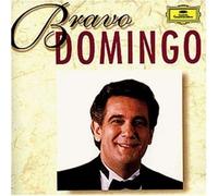 Domingo, Placido – Bravo Domingo – Deutsche Grammophon
