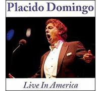 Domingo, Placido - Live in America