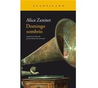 Domingo Sombrío - [Livre en VO] Zeniter, Alice (Auteur)