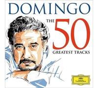 Placido Domingo - The 50 Greatest Tracks (La Donna E' Mobile,Largo Al Factotum,Vesti La Giubba, )