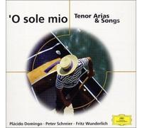 Domingo/wunderlich/a.o. O Sole Mio Tenor Arias Other Classic