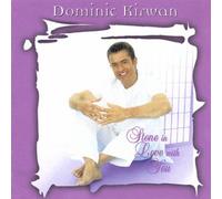 Dominic Kirwan - Stone in Love with You [Import]