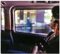 Dominic Miller – Ad Hoc – Import – Edel