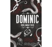 DOMINIC: Romance gay +18. Guerra, poder, traciones y pasión al interior de un clan de asesinos