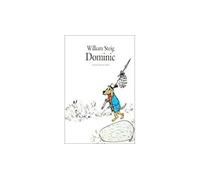 Dominic - William Steig - Medium Edl - broché - Roman junior dès 9 ans
