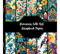 Dominica Folk Art Scrapbook Paper, North America Junk Journal Paper, Travel Decorative Paper, DIY Projects, Origami, Collage Sheets, Decoupage Paper, 10 Designs, Double SIded