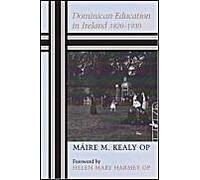 Dominican Education In Ireland 1820-1930