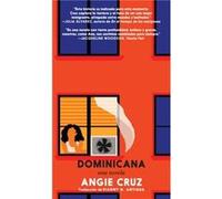 Dominicana by Angie Cruz Angie Cruz (Auteur)