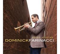 Dominick Farinacci Short Stories (CD) Album