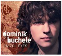 Dominik Buechele - Hazel Eyes (2-Track) [Import]