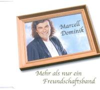 Dominik, Marcell - Mehr Als Nur Ein Freundschafts