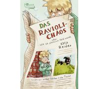 Dominik Rupp Katja Rei Das Ravioli-Chaos oder Wie ich plötzlich Held wu (Poche)