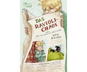 Dominik Rupp Katja Rei Das Ravioli-Chaos oder Wie ich plötzlich Held wu (Poche)