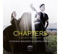 Dominik Wagner & Lauma Skride – Chapters: Voice of Bass – CD