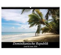 Dominikanische Republik Land & Leute (Wandkalender 2026 DIN A2 quer), CALVENDO Monatskalender: Ein Blick ins Landesinnere, Leben und Natur abseits der Strände