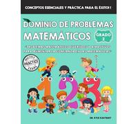 Dominio de Problemas Matemáticos de 2° Grado: Problemas matemáticos divertidos y atractivos para aumentar la confianza en las matemáticas