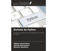 Dominio de Python: Un impulso profesional para los aspirantes a un puesto de trabajo