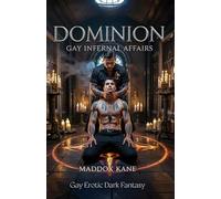 Dominion: Gay Infernal Affairs