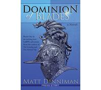 Dominion of Blades: A LitRPG Adventure