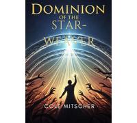 Dominion of the Star-weaver