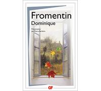 Eugène Fromentin – Dominique – Livre – Flammarion