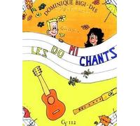Dominique bigi-dis: the c-e songs (children's voices)
