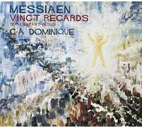 Dominique Carl-Axel - Dominique Carl-Axel - Messiaen: Vingt Regards