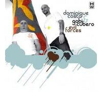 Dominique Costa & Gabi Cubero - Evil Forces