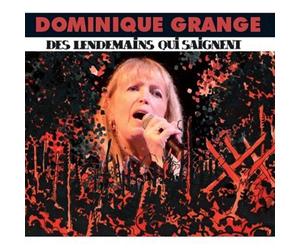 Dominique Grange - des Lendemains Qui Saignent